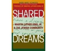 Rabbi Marc Schneier Martin Luther King, III Shared Dreams (Tascabile)