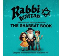 Rabbi Matzah - The Shabbat Book: Mike and Maya's Saturday Surprise: 3
