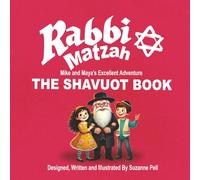 Rabbi Matzah: The Shavuot Book