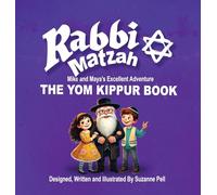 Rabbi Matzah: The Yom Kippur Book: 6