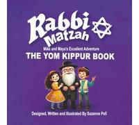 Rabbi Matzah: The Yom Kippur Book: 6