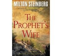 Rabbi Milton Steinberg The Prophet's Wife (Hardcover) (Copertina rigida)