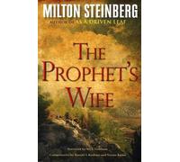 Rabbi Milton Steinberg The Prophet's Wife (Paperback) (Tascabile)