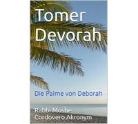 Rabbi Moshe Cordovero Akro Tomer Devorah - Die Palme von Debo (Copertina rigida)