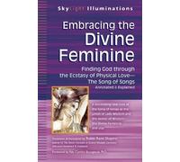 Rabbi Rami Shapiro Embracing the Divine Feminine (Tascabile)
