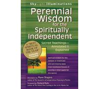 Rabbi Rami Shapiro Perennial Wisdom for the Spiritually Independent (Tascabile)