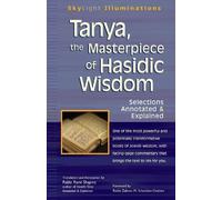 Rabbi Rami Shapiro Tanya, the Masterpeice of Hasidic Wisdom (Tascabile)
