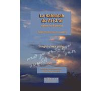Rabbi Raphael, Afilalo La Kabbalah Du Ari Z'al Selon Le Ramhal (Tascabile)