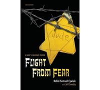 Rabbi Samuel Cywiak Flight from Fear (Tascabile)