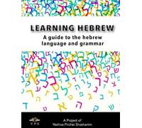 Rabbi Shalom Gold Pirchei Shoshanim Learning Hebrew (Tascabile)