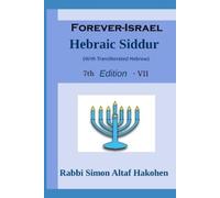 Rabbi Simon Altaf Hakohen Forever-Israel Siddur (Tascabile)