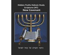 Rabbi Simon Altaf Hakohen Hidden Truths Hebraic Scrolls NT (Tascabile)