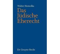 Rabbi Walter Homolka, PhD, Dhl Das Jüdische Eherecht (Copertina rigida)
