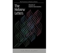 Rabbi Yitzchak Ginsburgh The Hebrew Letters (Copertina rigida)