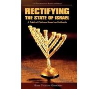 Rabbi Yitzchak G Rectifying the State of Israel - A Political (Copertina rigida)