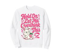Rabbit Coffee Hold On Let Me Overthink This Ansia Divertente Felpa