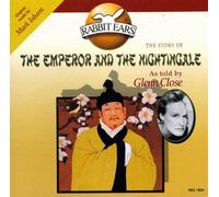 Rabbit Ears - Emperor & the Nightingale