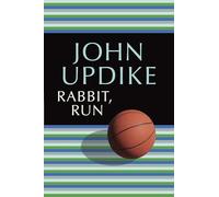 John Updike Rabbit, Run (Tascabile) Rabbit