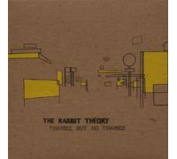 Rabbit Theory,the - Thanks But No Thanks