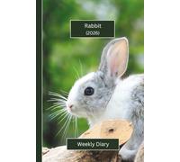 Rabbit Weekly Diary 2026 (Hardcover): A gorgeous Week View Planner 2026 (spread across 2 pages). It's an ideally sized (6"x9") pet lover's journal in ... pages. Great gift for friends and family.