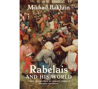 Rabelais and His World, a new translation