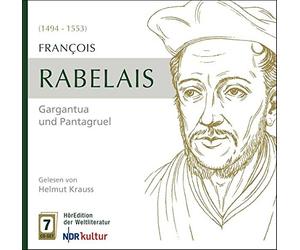 Rabelais, Francois - Gargantua und Pantagruel
