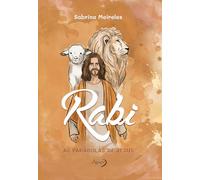 Rabi: As parábolas de Jesus