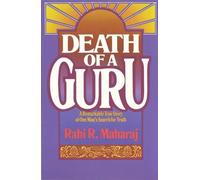 Rabi Maharaj Dave Hunt Death of a Guru (Tascabile)