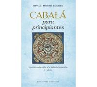 Rabi Michael Laitman Cabala Para Principiantes -V3 (Tascabile)