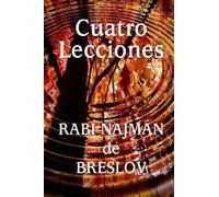 Rabi Natan De Breslov Rebe Najman De Breslov Cuatro Lecciones del (Tascabile)