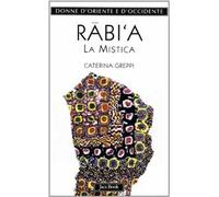 Rabi'a. La mistica