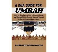 Rabiatu Muhammad A Dua Guide for Umrah (Tascabile)