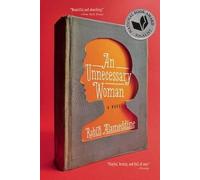 Rabih Alameddine An Unnecessary Woman (Tascabile)