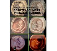 Rabih Chaoui Kai-Sven Heli 3D Ultrasound in Prenatal Diagnos (Copertina rigida)