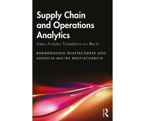 Rabindranath Bhattacharya Anindita Maitra Supply Chain and Operati (Tascabile)