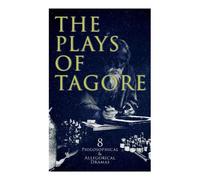 Rabindranath Tagore Charles Freer Andrews Kshitish C The Plays of Ta (Tascabile)