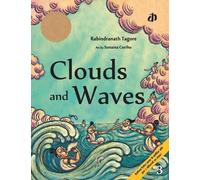 Rabindranath Tagore Clouds and Waves (Tascabile)