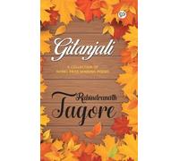 Gitanjali by Sir Rabindranath Tagore