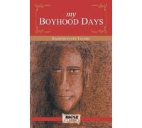 Rabindranath Tagore My Boyhood Days (Tascabile)