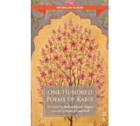 Rabindranath Tagore One Hundred Poems of Kabir (Tascabile)