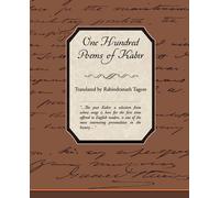 Rabindranath Tagore One Hundred Poems of Kabir (Tascabile)