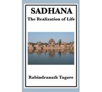 Rabindranath Tagore Sadhana (Copertina rigida)