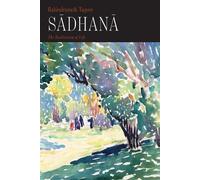 Rabindranath Tagore Sadhana (Tascabile)