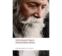 Rabindranath Tagore Selected Short Stories (Tascabile) Oxford World's Classics