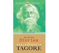 Rabindranath Tagore Selected Stories of Rabindranath Tagore (Copertina rigida)