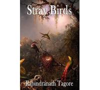 Rabindranath Tagore Stray Birds (Tascabile)