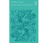 Rabindranath Tagore The Home-Coming (Tascabile)