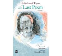 Rabindranath Tagore The Last Poem (Tascabile)