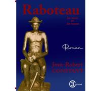 Raboteau: Les mots et les maux