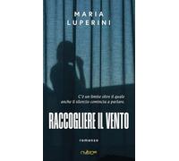 Raccogliere il vento
